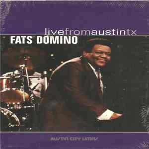 Fats Domino - Live From Austin Tx Mp3