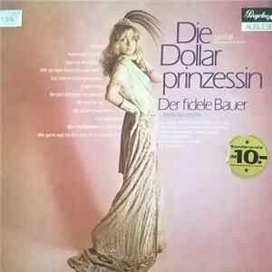 Leo Fall - Die Dollarprinzessin / Der Fidele Bauer Mp3
