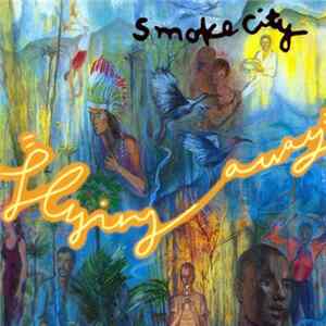 Smoke City - Flying Away Mp3