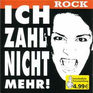 Various - Ich Zahl' Nicht Mehr! - Rock Mp3