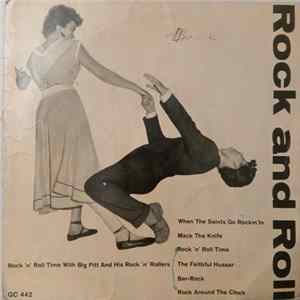 Big Pitt And His Rock 'N' Rollers - Rock And Roll Mp3