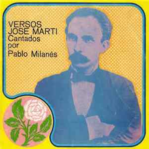 Pablo Milanés - Versos José Marti Cantados Por Pablo Milanés Mp3