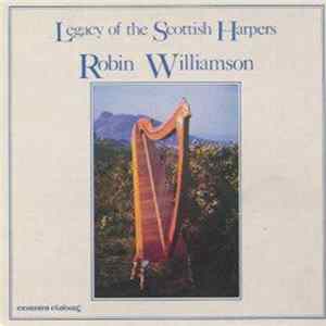 Robin Williamson - Legacy Of The Scottish Harpers Mp3