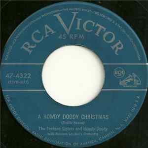 The Fontane Sisters And Howdy Doody With Norman Leyden's Orchestra - A Howdy Doody Christmas / The Popcorn Song Mp3