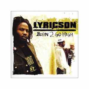 Lyricson - Born 2 Go High Mp3