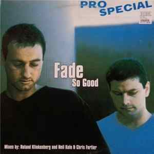 Fade - So Good Mp3