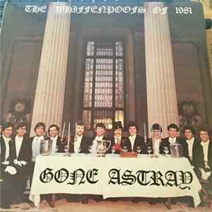 Yale Whiffenpoofs - Gone Astray The Whiffenpoofs Of 1981 Mp3