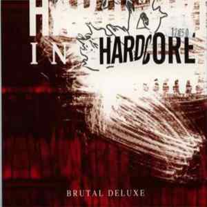 Brutal Deluxe - Hardcore Institut Mp3