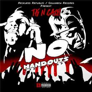TK N Cash - No Handouts Mp3