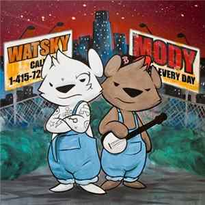 Watsky & Mody - Watsky & Mody Mp3