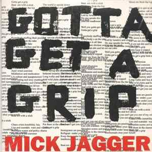 Mick Jagger - Gotta Get A Grip / England Lost Mp3