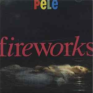 Pele - Fireworks Mp3