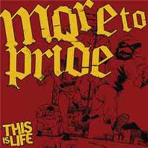 More To Pride - This Is Life Mp3