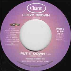 Lloyd Brown - Put It Down Mp3