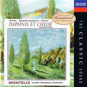 Ravel, Monteux, London Symphony Orchestra - Daphnis Et Chloé Mp3