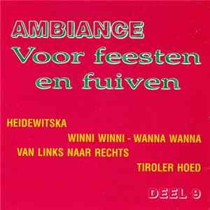 Various - Ambiance... Voor Feesten En Fuiven Deel 9 Mp3