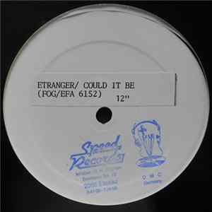 Étranger - Could It Be Mp3