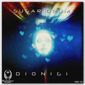 Dionigi - Sugar Drum Mp3