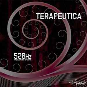 Terapeutica - 528hz Frequency Of Love Mp3