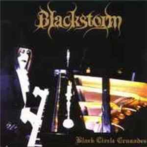Blackstorm - Black Circle Crusades Mp3