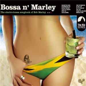 Various - Bossa N' Marley Mp3