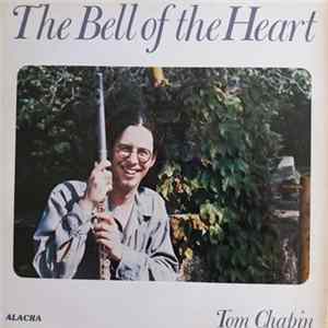 Tom Chapin - The Bell of the Heart Mp3