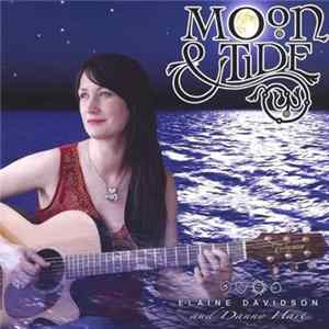 Elaine Davidson And Danny Hart - Moon & Tide Mp3
