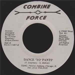 Tyrone Stephney - Dance 'Yo' Pants / Crack Down (The Message) Mp3