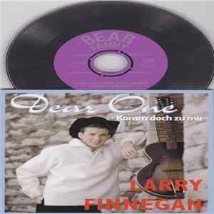 Larry Finnegan - Dear One / Komm Doch Zu Mir Mp3