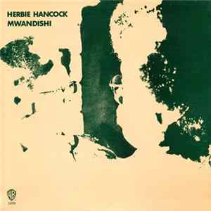 Herbie Hancock - Mwandishi Mp3