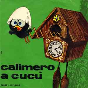 Calimero - Calimero A Cucù Mp3