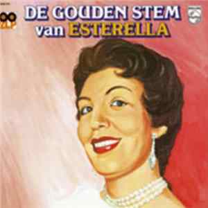 La Esterella - De Gouden Stem Van Esterella Mp3