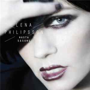 Lena Philipsson - Nästa Säsong Mp3