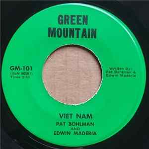 Pat Bohlman, Edwin Maderia - Viet Nam Mp3