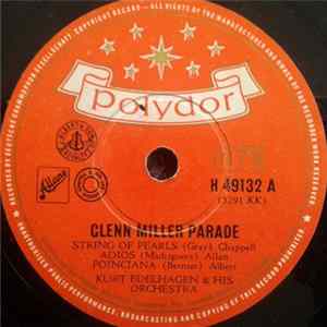 Kurt Edelhagen And His Orchestra - Glenn Miller Parade Mp3