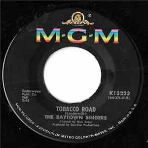The Baytown Singers - Tobacco Road Mp3