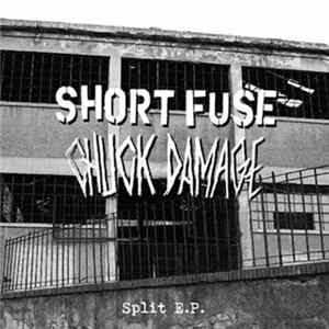 Chuck Damage / Short Fuse - Split E.P. Mp3