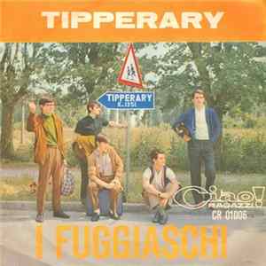 I Fuggiaschi - Tipperary Mp3