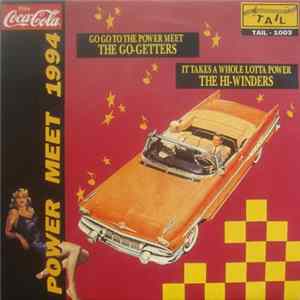 The Go-Getters / The Hi-Winders - Power Meet 1994 Mp3