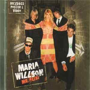 Maria Willson - Mr. Alibi Mp3