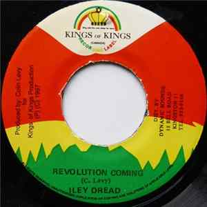 Iley Dread - Revolution Coming Mp3