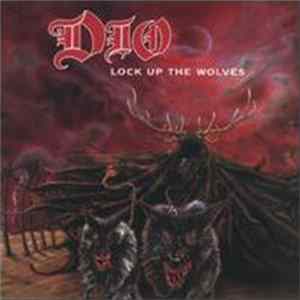 Dio - Lock Up The Wolves Mp3