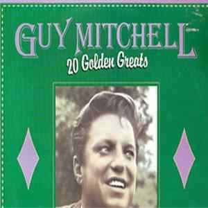 Guy Mitchell - 20 Golden Greats Mp3