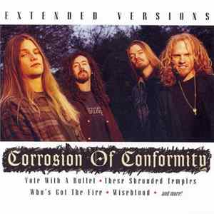 Corrosion Of Conformity - Extended Versions Mp3