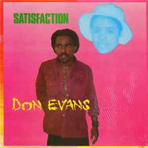 Don Evans - Satisfaction Mp3