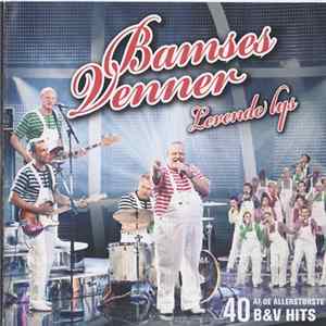 Bamses Venner - Levende Lys - 40 Af De Allerstørste B&V Hits Mp3