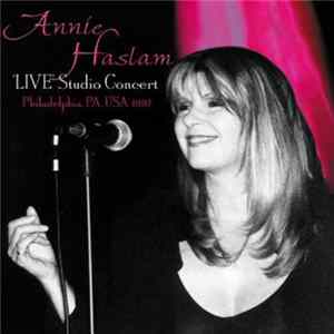 Annie Haslam - Live Studio Concert Philadelphia 1997 Mp3