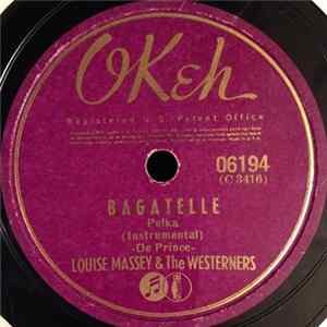 Louise Massey & The Westerners - Bagatelle / Las Gaviotas Mp3
