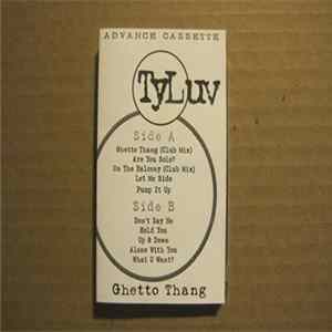 Ty Luv - Ghetto Thang Mp3