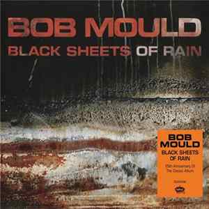 Bob Mould - Black Sheets Of Rain Mp3
